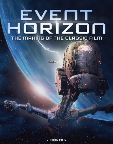 Cover image for Event Horizon: The Making of the Classic Film