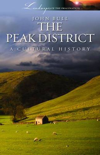 Cover image for Peak District: A Cultural History