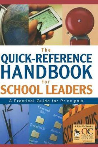 Cover image for The Quick-Reference Handbook for School Leaders: A Practical Guide for Principals