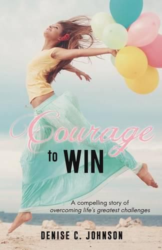 Courage to Win