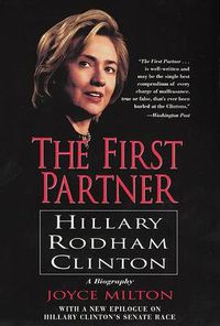 Cover image for The First Partner: Hillary Rodham Clinton