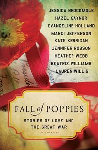 Cover image for Fall of Poppies: Stories of Love and the Great War