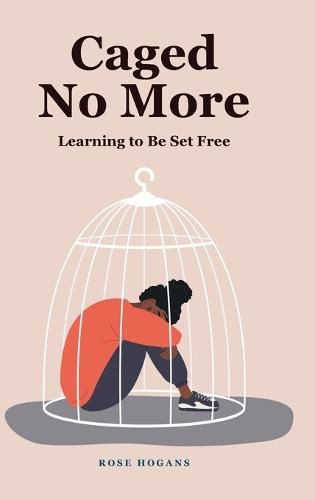 Cover image for Caged No More