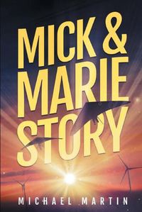 Cover image for Mick and Marie Story