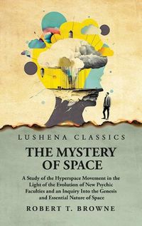 Cover image for The Mystery of Space