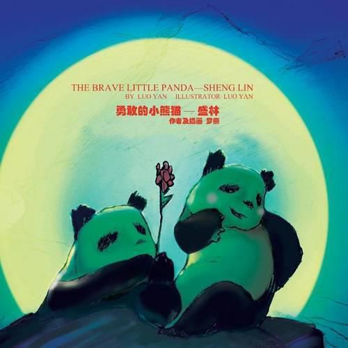 Cover image for The Brave Little Panda -- Sheng Lin