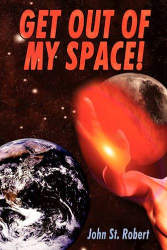 Cover image for Get Out of My Space!