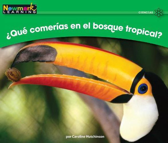 Cover image for +qut Comerfas En El Bosque Tropical? Leveled Text