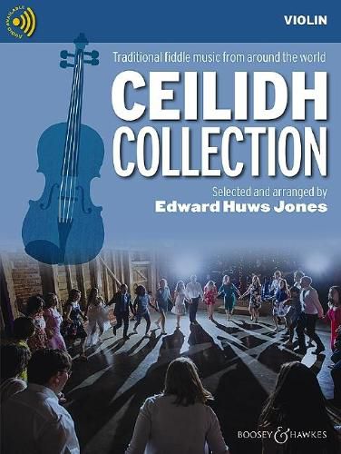 Ceilidh Collection: Traditional Fiddle Music from Around the World