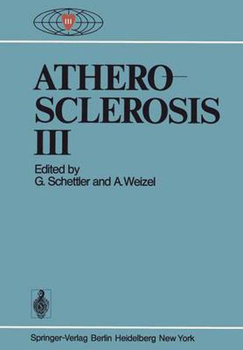 Cover image for Atherosclerosis III: Proceedings of the Third International Symposium