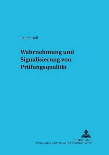 Cover image for Wahrnehmung Und Signalisierung Von Pruefungsqualitaet