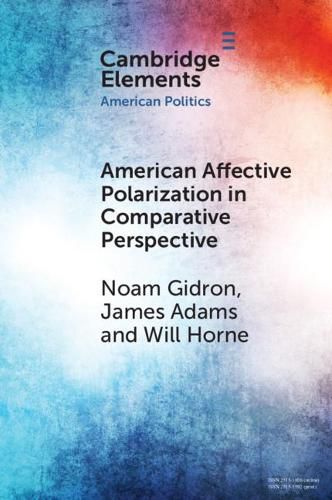 Cover image for American Affective Polarization in Comparative Perspective