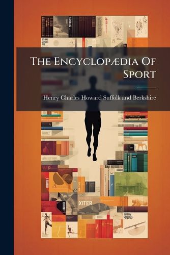 Cover image for The Encyclopaedia Of Sport