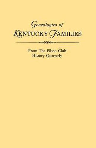 Cover image for Genealogies of Kentucky Families, from The Filson Club History Quarterly