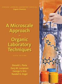 Cover image for Bundle: A Microscale Approach to Organic Laboratory Techniques, 6th + Owlv2 with Labskills, 4 Terms (24 Months) Printed Access Card