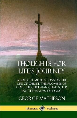 Thoughts for Life's Journey