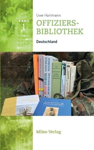 Offiziersbibliothek I: Deutschland