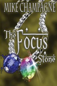 Cover image for The Focus Stone
