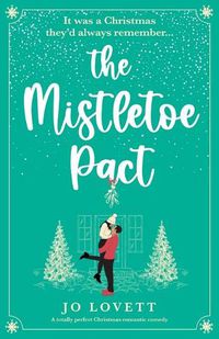 Cover image for The Mistletoe Pact