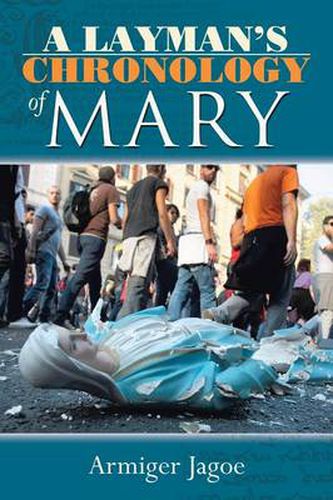 Cover image for A Layman's Chronology of Mary