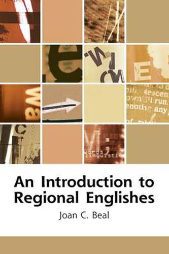 Cover image for An Introduction to Regional Englishes: Dialect Variation in England