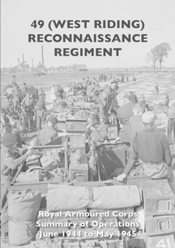 Cover image for 49 (West Riding) Reconnaissance Regiment