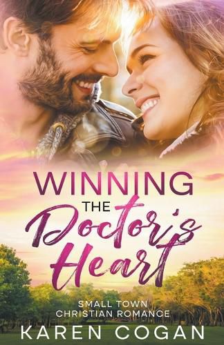 Cover image for Winning the Doctor's Heart