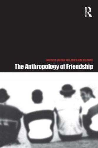 Cover image for The Anthropology of Friendship