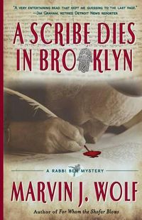 Cover image for A Scribe Dies In Brooklyn: A Rabbi Ben Mystery