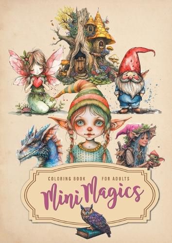 Cover image for Mini Magics Coloring Book for Adults