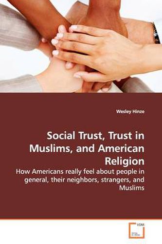 Cover image for Social Trust, Trust in Muslims, and American Religion