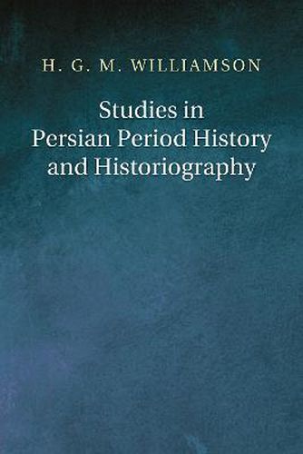 Studies in Persian Period History and Historiography