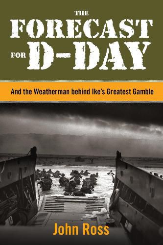 The Forecast for D-day