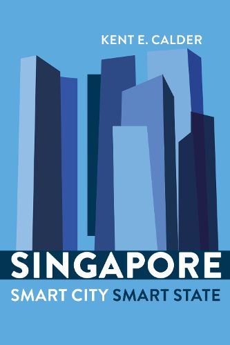 Singapore: Smart City, Smart State