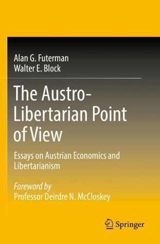 Cover image for The Austro-Libertarian Point of View