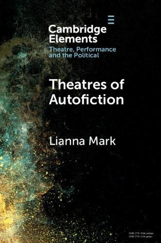 Cover image for Theatres of Autofiction