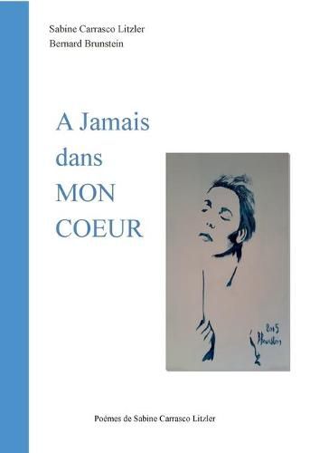 Cover image for A jamais dans mon coeur