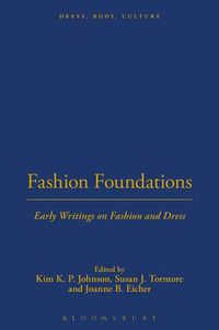 Cover image for Fashion Foundations: Early Writings on Fashion and Dress