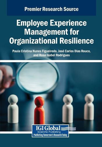 Cover image for Employee Experience Management for Organizational Resilience