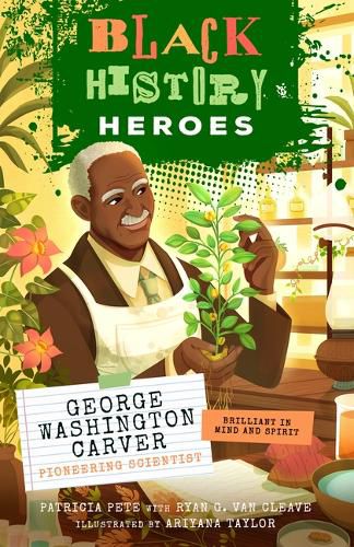 Cover image for Black History Heroes: George Washington Carver