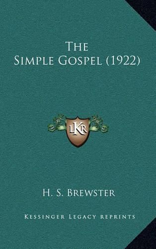 Cover image for The Simple Gospel (1922)