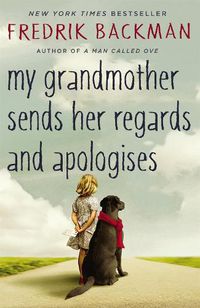 Cover image for My Grandmother Sends Her Regards and Apologises