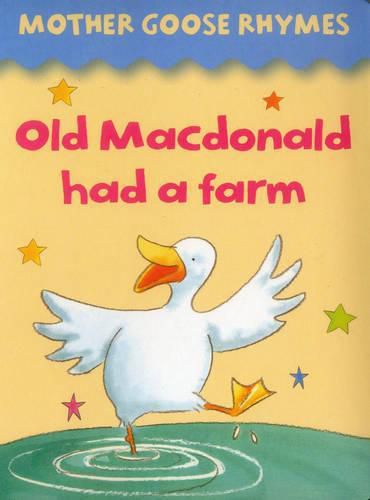 Cover image for Mother Goose Rhymes: Old Macdonald Had a Farm