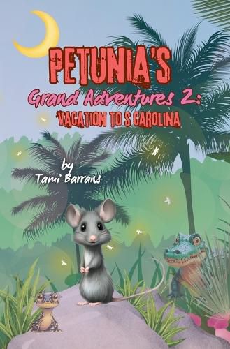 Cover image for Petunia's Grand Adventures 2