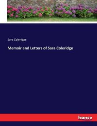 Cover image for Memoir and Letters of Sara Coleridge