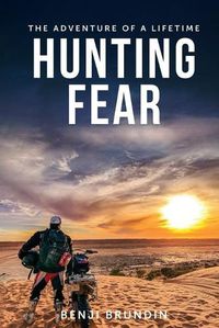 Cover image for Hunting Fear: The adventure of a lifetime