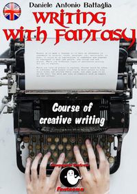 Cover image for Writing with Fantasy - Course of Creative Writing