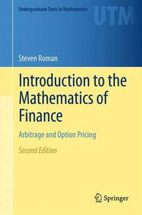 Cover image for Introduction to the Mathematics of Finance: Arbitrage and Option Pricing