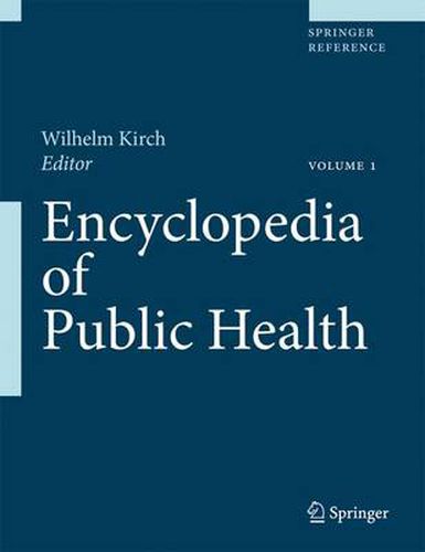 Cover image for Encyclopedia of Public Health: Volume 1: A - H Volume 2: I - Z