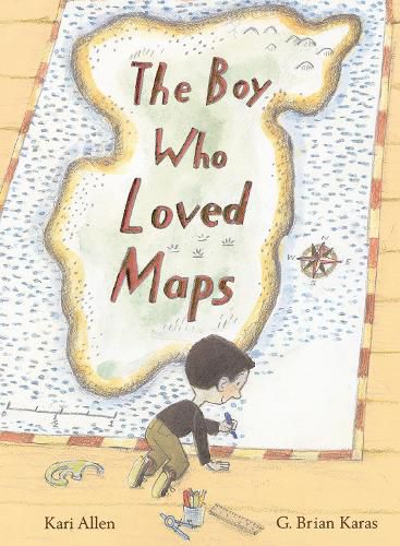 Cover image for The Boy Who Loved Maps